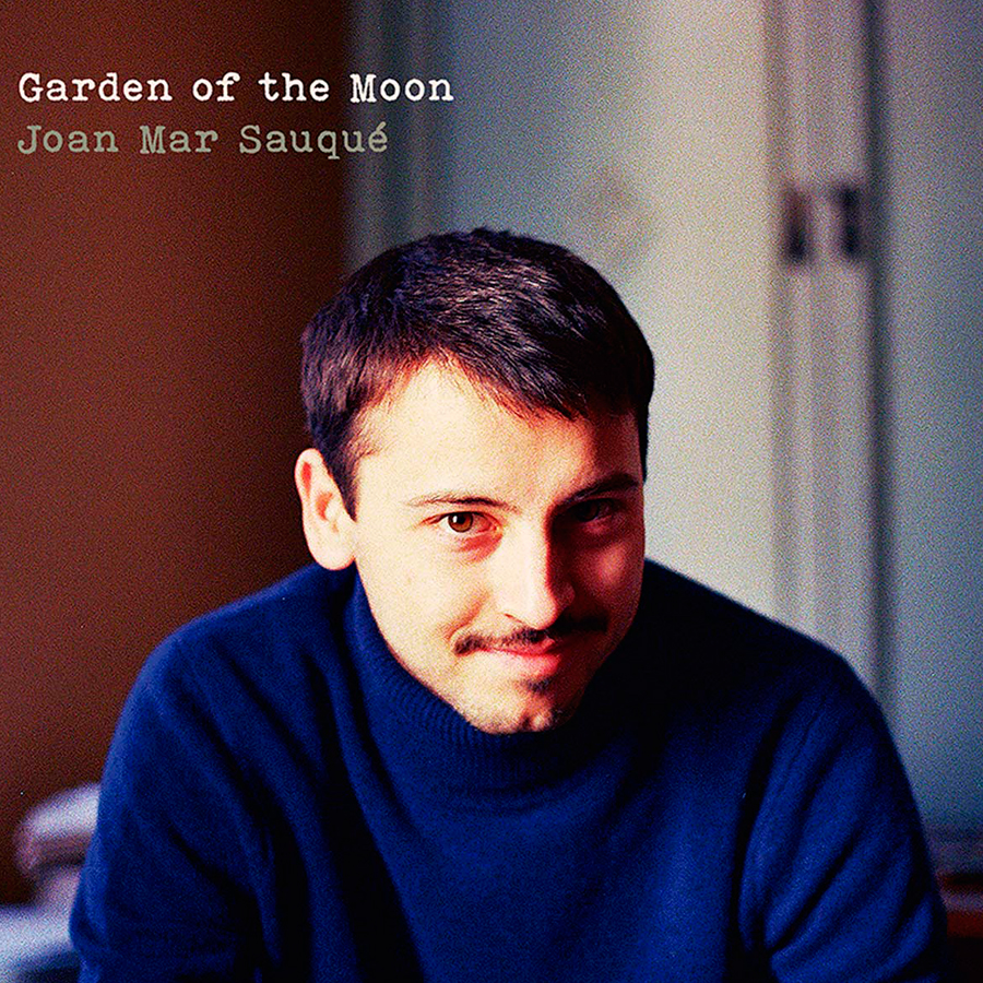 Joan Mar Sauqé - Garden of the moon